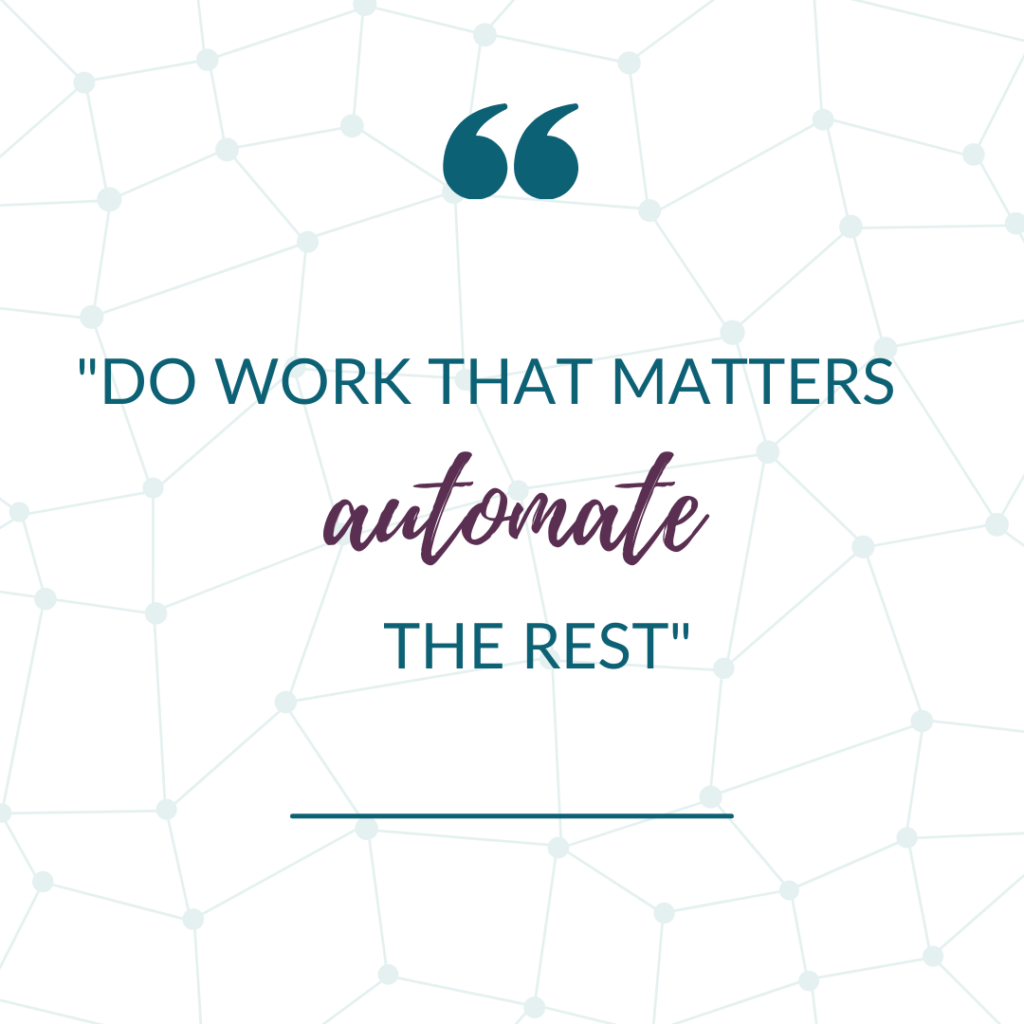 Quote about the benefits of automation.
